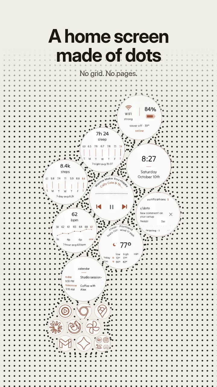 A home screen made of dots. No grid, no pages.